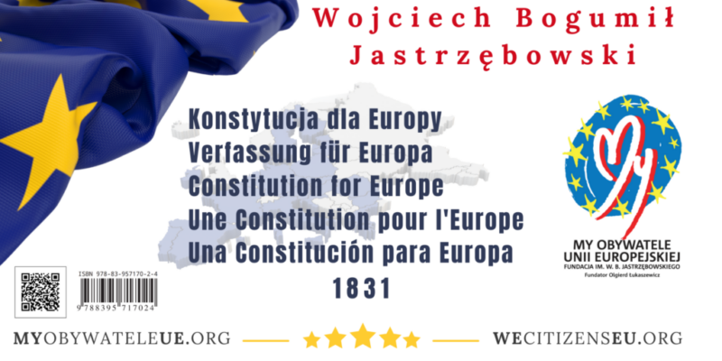 Bezpłatny, 5-języczny e-book „KONSTYTUCJA DLA EUROPY 1831” Wojciecha B. Jastrzębowskiego